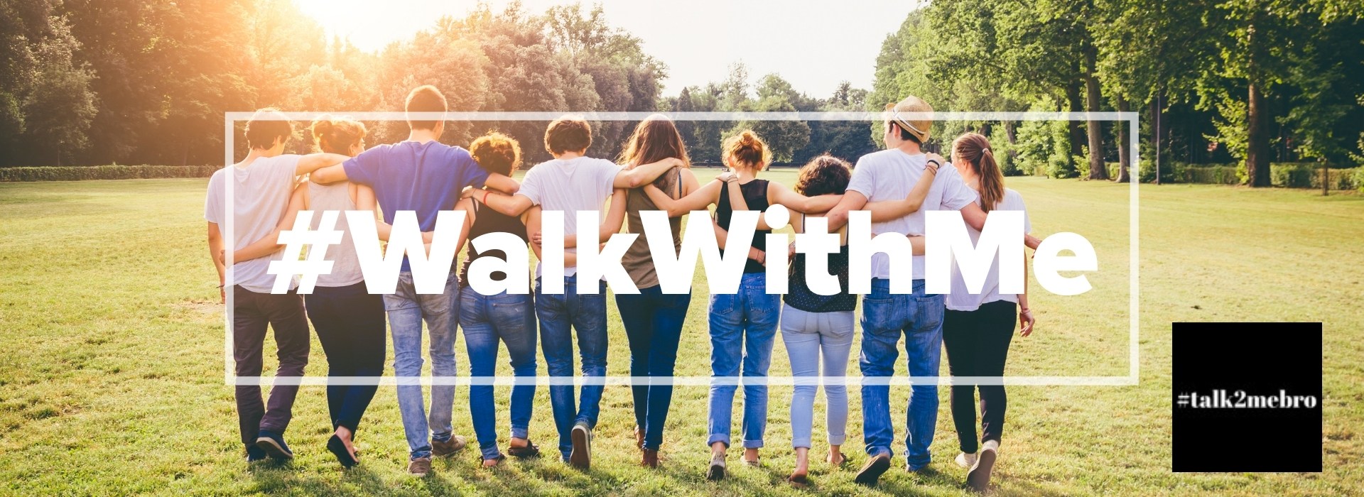 Walkwithme 6.10.21